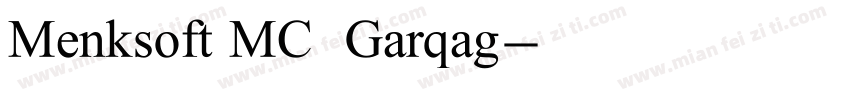 Menksoft MC  Garqag字体转换